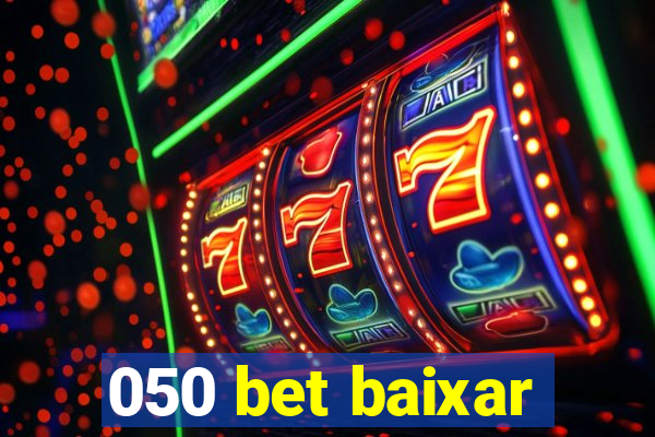 050 bet baixar